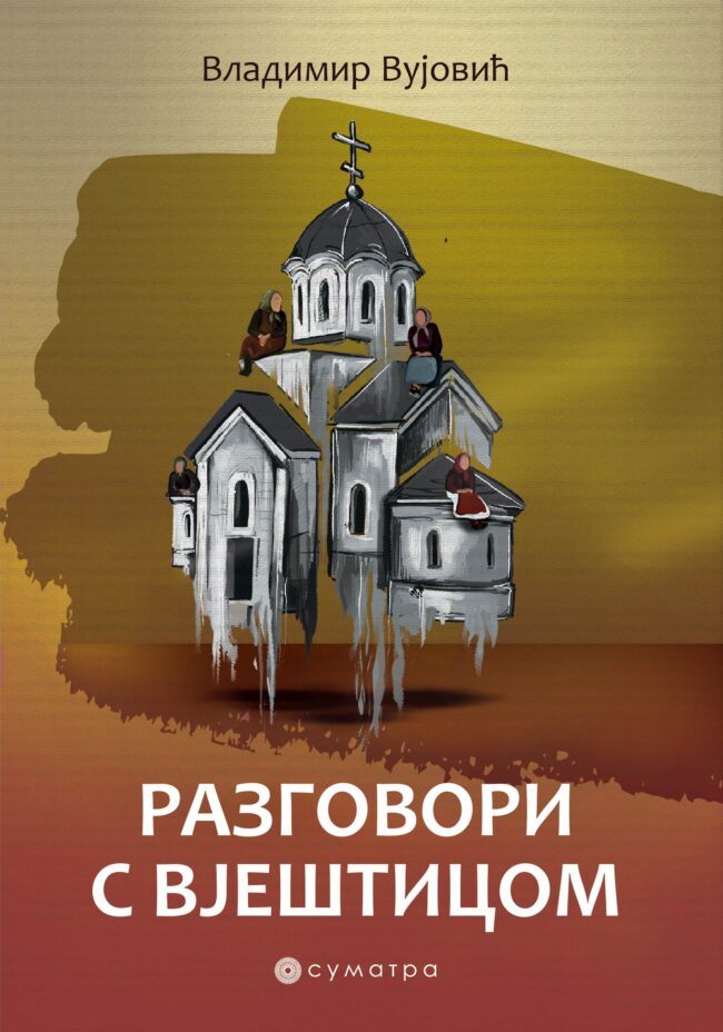 razgovori-s-vjestivom-vladimir-vujovic-sumatra